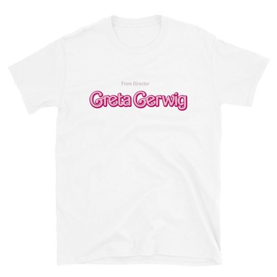 Discover From Director Greta Gerwig Funny T Shirt