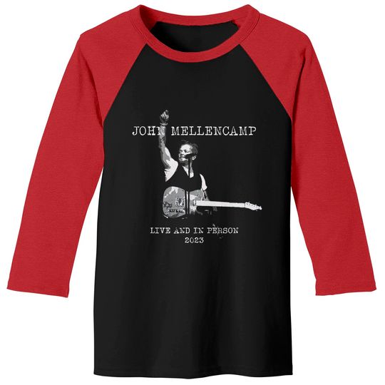 Discover John Mellencamp Live And In Person 2023 Baseball Tees