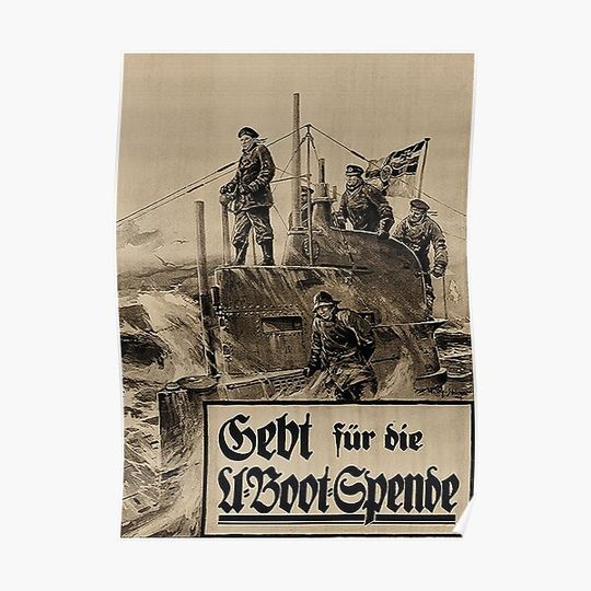 Discover WWI Bond Drive, Give for our U-Boats Premium Matte Vertical Poster