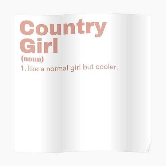 Discover Country  Girl - Country Premium Matte Vertical Poster