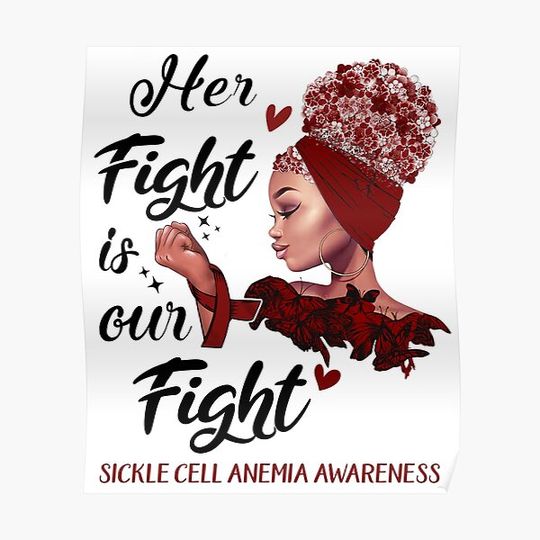 Discover Sickle Cell Anemia Awareness - Her Fight is Our Fight Premium Matte Vertical Poster