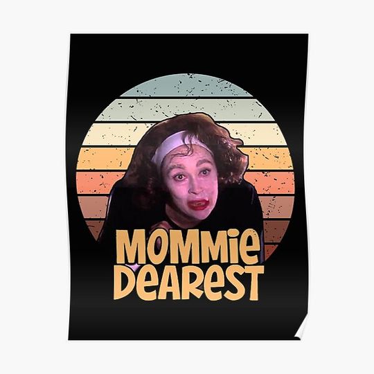 Discover Mommie Dearest Vintage Movie Premium Matte Vertical Poster