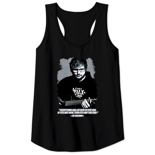 Discover Ed Sheeran Tank Tops - Stylish Summer Apparel