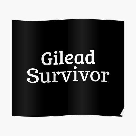Discover Gilead survivor Premium Matte Vertical Poster