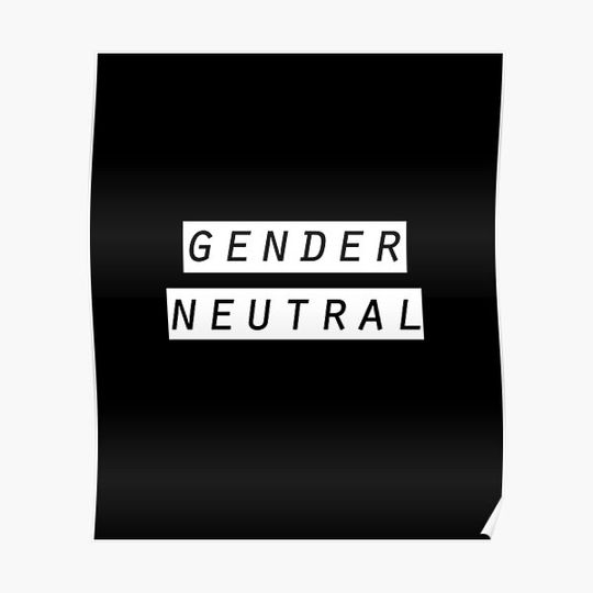 Discover gender neutral Premium Matte Vertical Poster