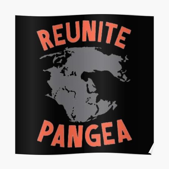 Discover Reunite Pangea Premium Matte Vertical Poster