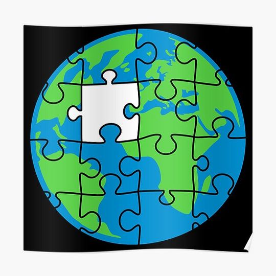 Discover Missing Puzzle Part Planet Earth World Puzzle Premium Matte Vertical Posters