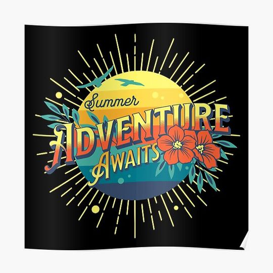Discover Summer Adventure Awaits Camper Tropical Flower Beach Premium Matte Vertical Poster