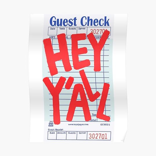 Discover Guest Check Print - HEY Y'ALL Premium Matte Vertical Poster