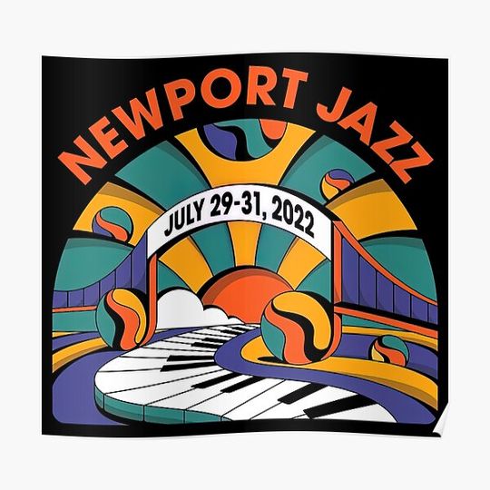 Discover Newport Jazz Fest 2022 Premium Matte Vertical Poster