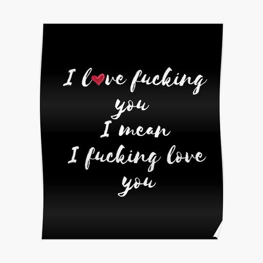 Discover I love you tees funny valentine tees Premium Matte Vertical Poster