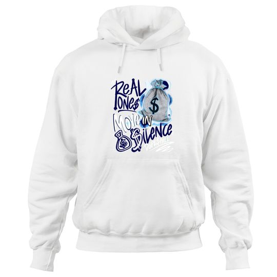 Discover Real Ones Move In Silence Graphic To Match Jordan 6 UNC - University Blue Hoodies