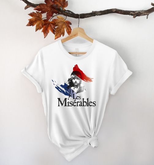 Discover Les Miserables Tshirt, Broadway Musical Show, Musical Tshirt