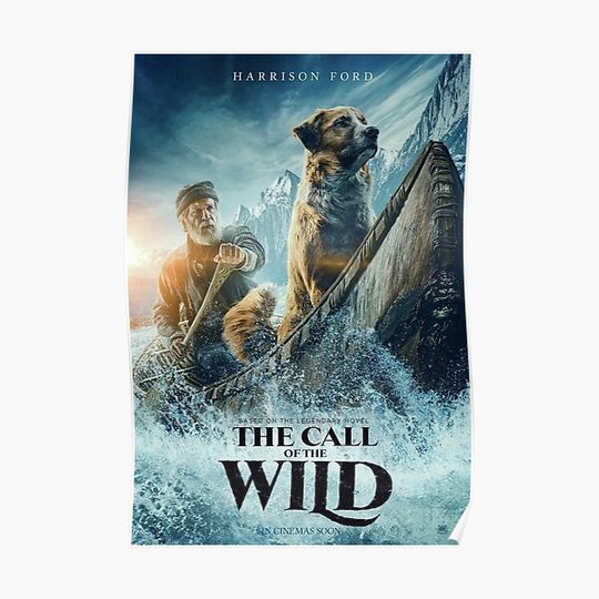 Discover The Call Of The Wild Premium Matte Vertical Poster