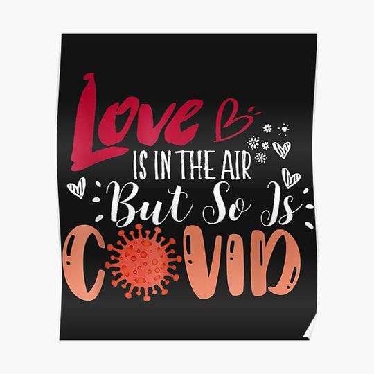 Discover Love is in The Air Funny Valentines Quote Premium Matte Vertical Poster