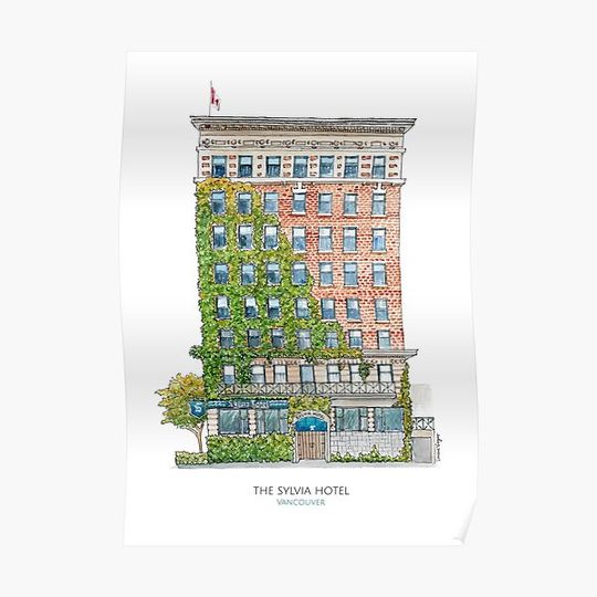 Discover The Sylvia Hotel - Vancouver Premium Matte Vertical Poster