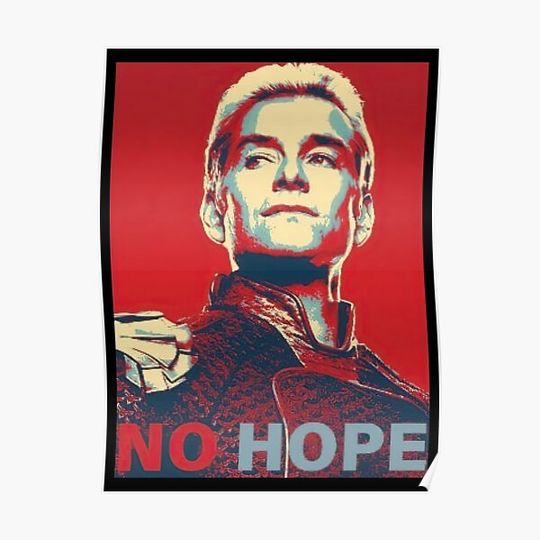 Discover Homelander No Hope Premium Matte Vertical Poster