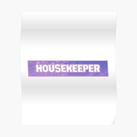 Discover Housekeeper Violet Sunset Sky Label Premium Matte Vertical Poster
