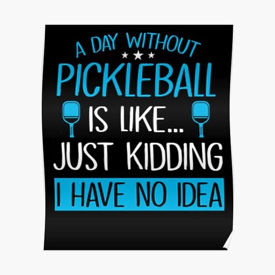 Discover pickleball, funny pickleball, pickleball player, pickleball, pickleball paddle, dink, pickleball mom Premium Matte Vertical Poster