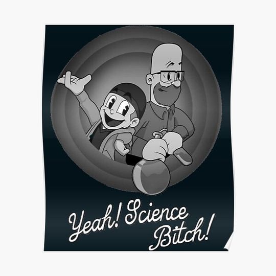 Discover Yeah! Science  Bitch!  Breaking Bad Premium Matte Vertical Poster