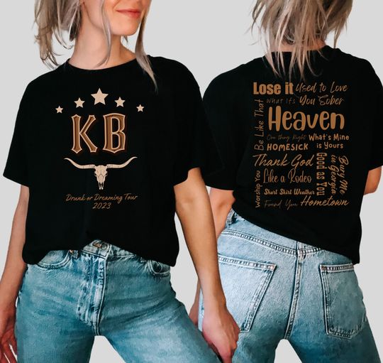 Discover KB Shirt, Drunk or Dreaming Tour 2023, Kane Shirt, Country Music Shirt, Cowboy Boot Tips