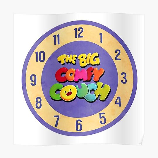 Discover The Big Comfy Couch Clock Premium Matte Vertical Poster
