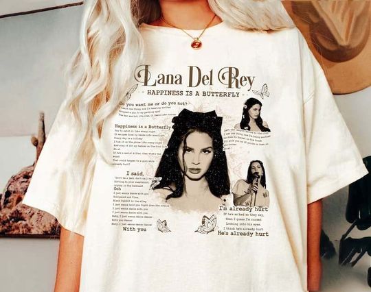 Discover Lana Del Rey Shirt Happiness Is a Butterfly, Vintage Lana Del Rey Merch, Gift for Fans