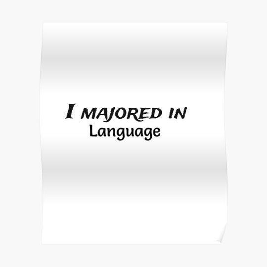 Discover Language major Premium Matte Vertical Poster