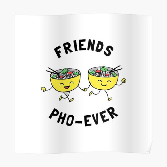 Discover friends pho-ever Premium Matte Vertical Poster