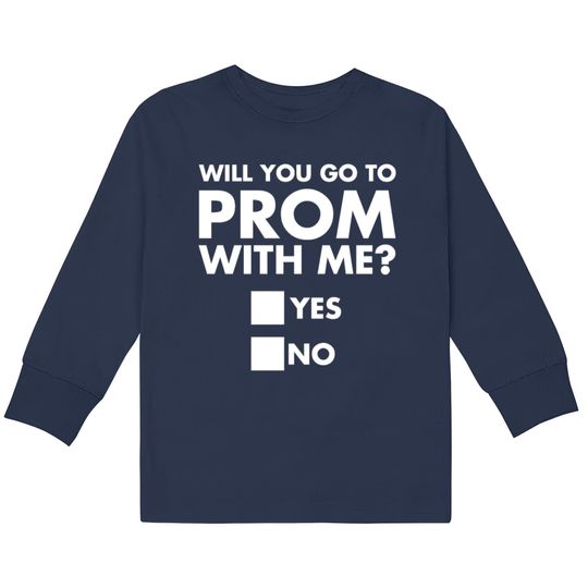 Discover Will You Go To Prom With Me? Promposal Print Kids Long Sleeve T-Shirts