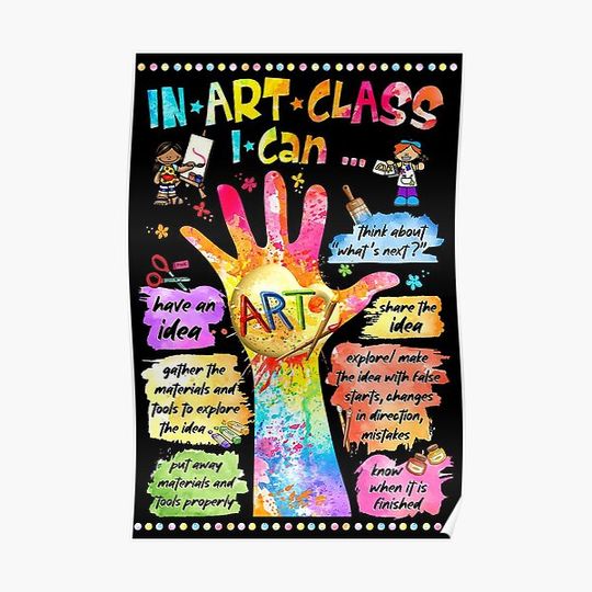 Discover Art - In Art Class I Can teacher Premium Matte Vertical Poster