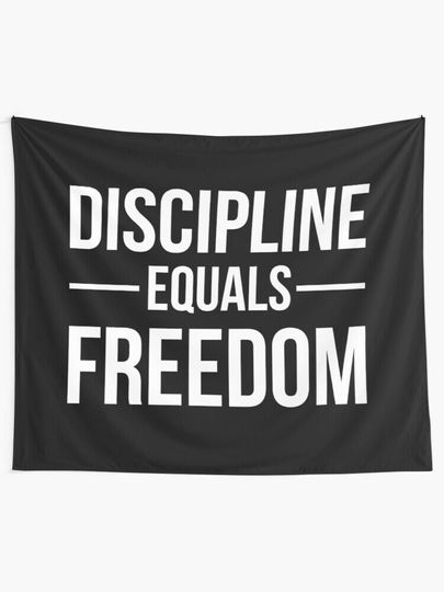 Discover Discipline Equals Freedom Tapestry