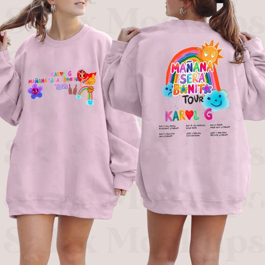 Discover Maana Sera Bonito Shirt, Karol G Sweatshirt