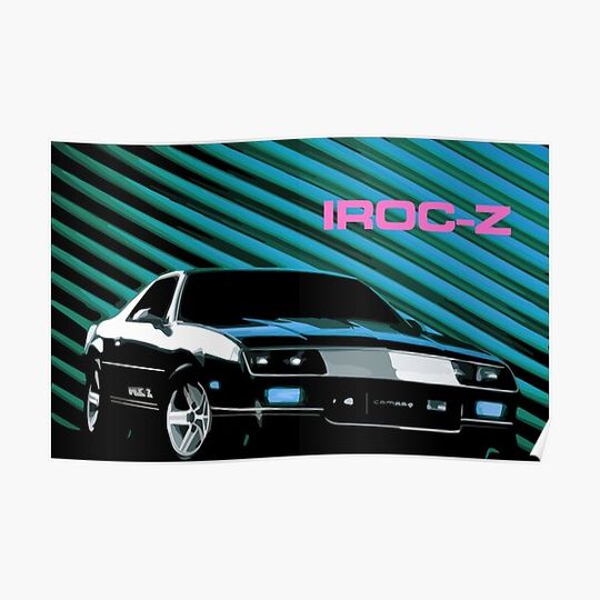 Discover 1985-1990 Camaro Z28 IROC-Z T-Top Premium Matte Vertical Poster