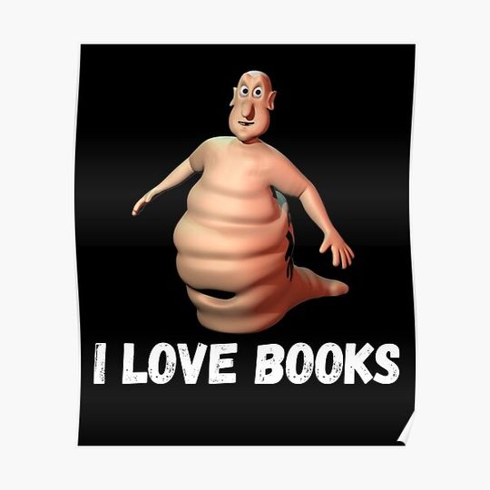 Discover i love books Im the globglogabgalab Premium Matte Vertical Poster