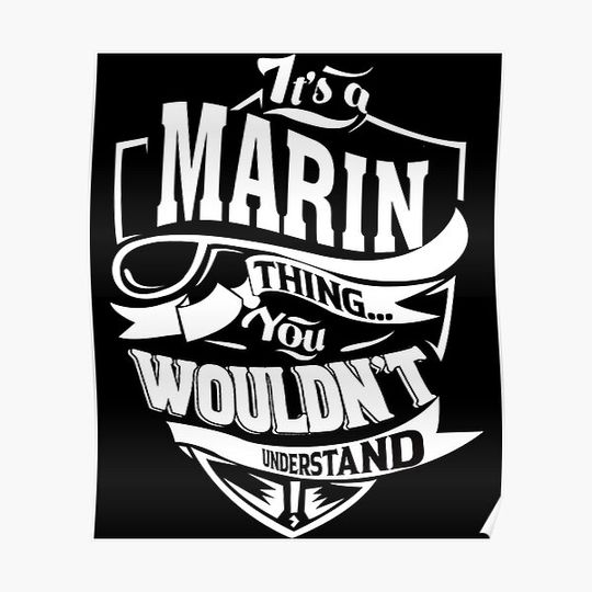 Discover It's a MARIN Thing Gifts Premium Matte Vertical Poster