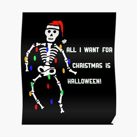 Discover All I Want For Christmas Is Halloween Premium Matte Vertical Poster