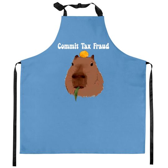 Discover Funny Capybara Kitchen Apron - Commit Tax Fraud Meme