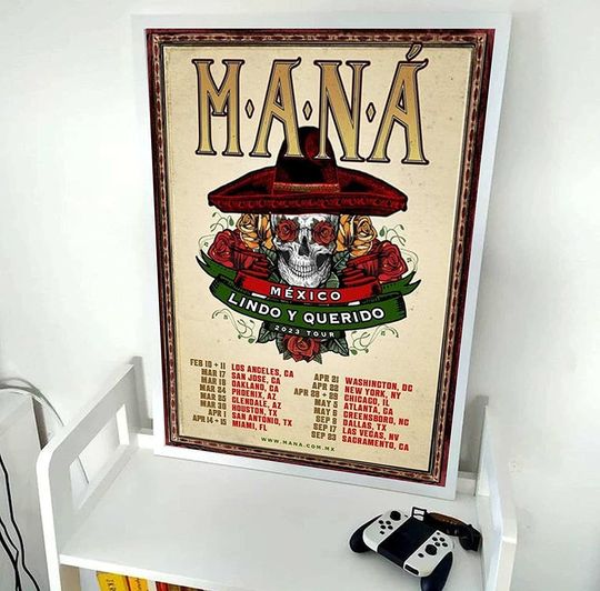 Discover Maná Mexico cute and dear US Tour 2023 poster