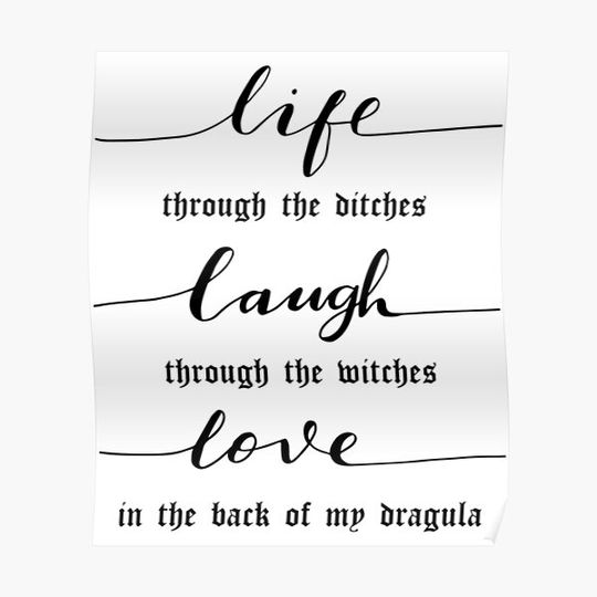 Discover Live Laugh Love Dragula Premium Matte Vertical Poster