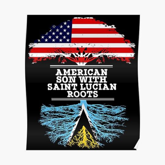 Discover American Son With Saint Lucian Roots - Gift For Saint Lucian Son Premium Matte Vertical Poster