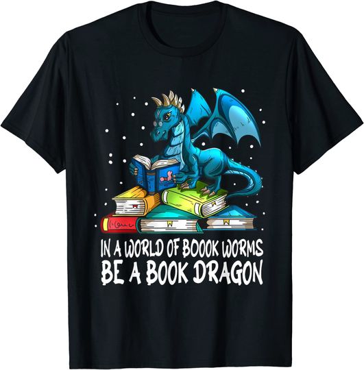 Discover Read Book Books Be A Book Dragon T-Shirt