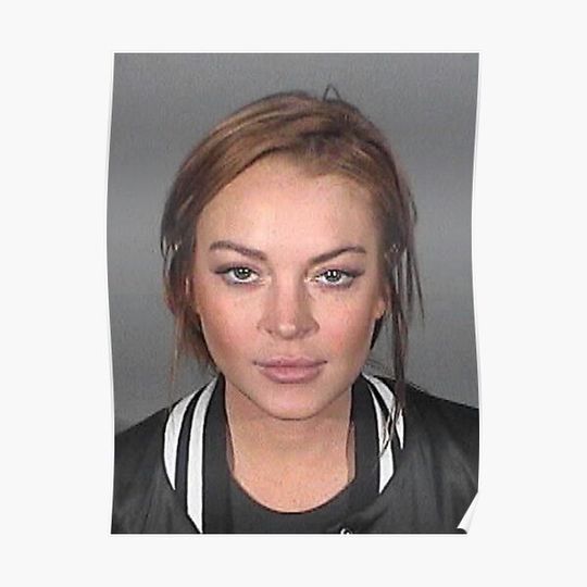 Discover lindsey lohan's mugshot <3 Premium Matte Vertical Poster
