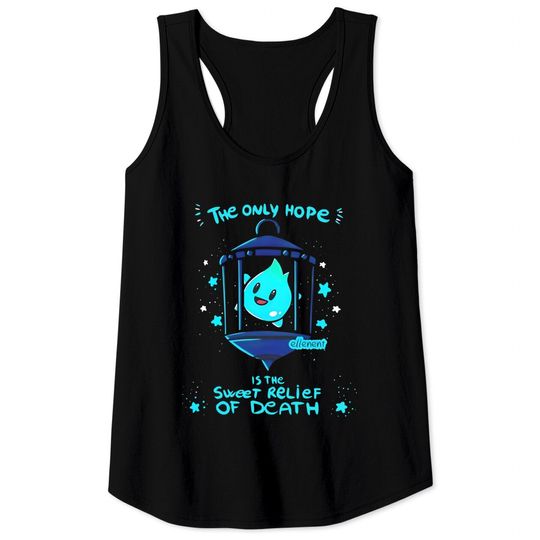 Discover Lumalee Tank Tops, The Only Hope Is The Sweet Relief Of Death Tank Tops