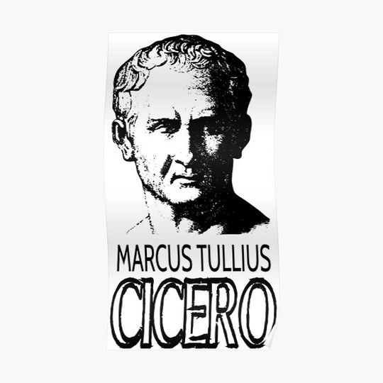 Discover Marcus Tullius Cicero, Roman philosopher Premium Matte Vertical Poster