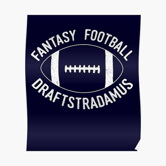Discover Draftstradamus Fantasy Football Premium Matte Vertical Poster