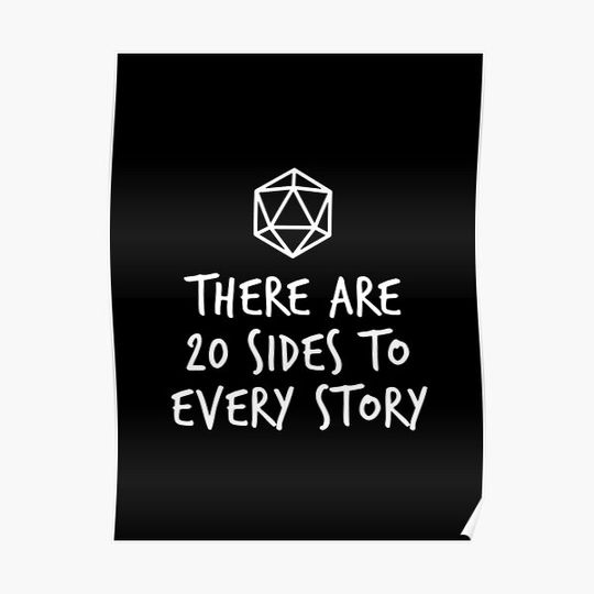 Discover There Are 20 Sides to Every Story - Dungeons and Dragons (White) Premium Matte Vertical Poster