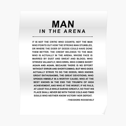 Discover Man In The Arena - Daring Greatly Premium Matte Vertical Poster