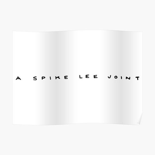 Discover A Spike Lee Joint Premium Matte Vertical Poster