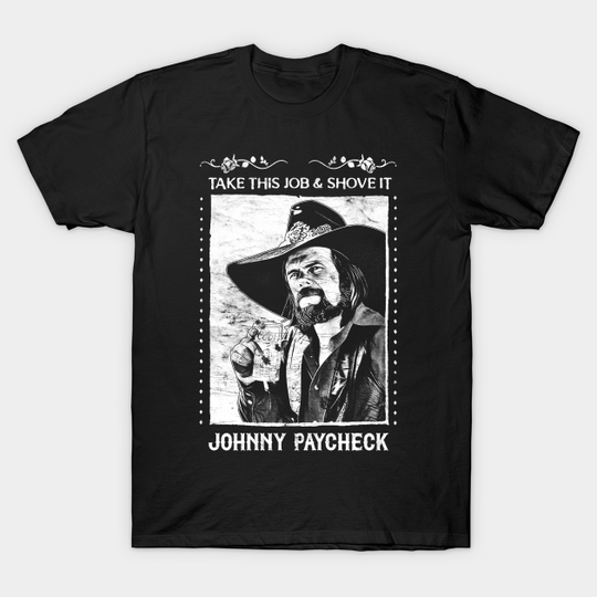 Discover Johnny Paycheck T-Shirt